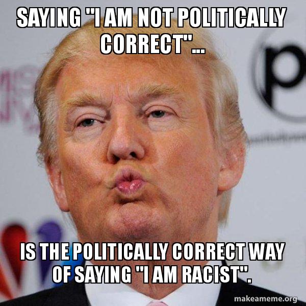 Politically Correct?